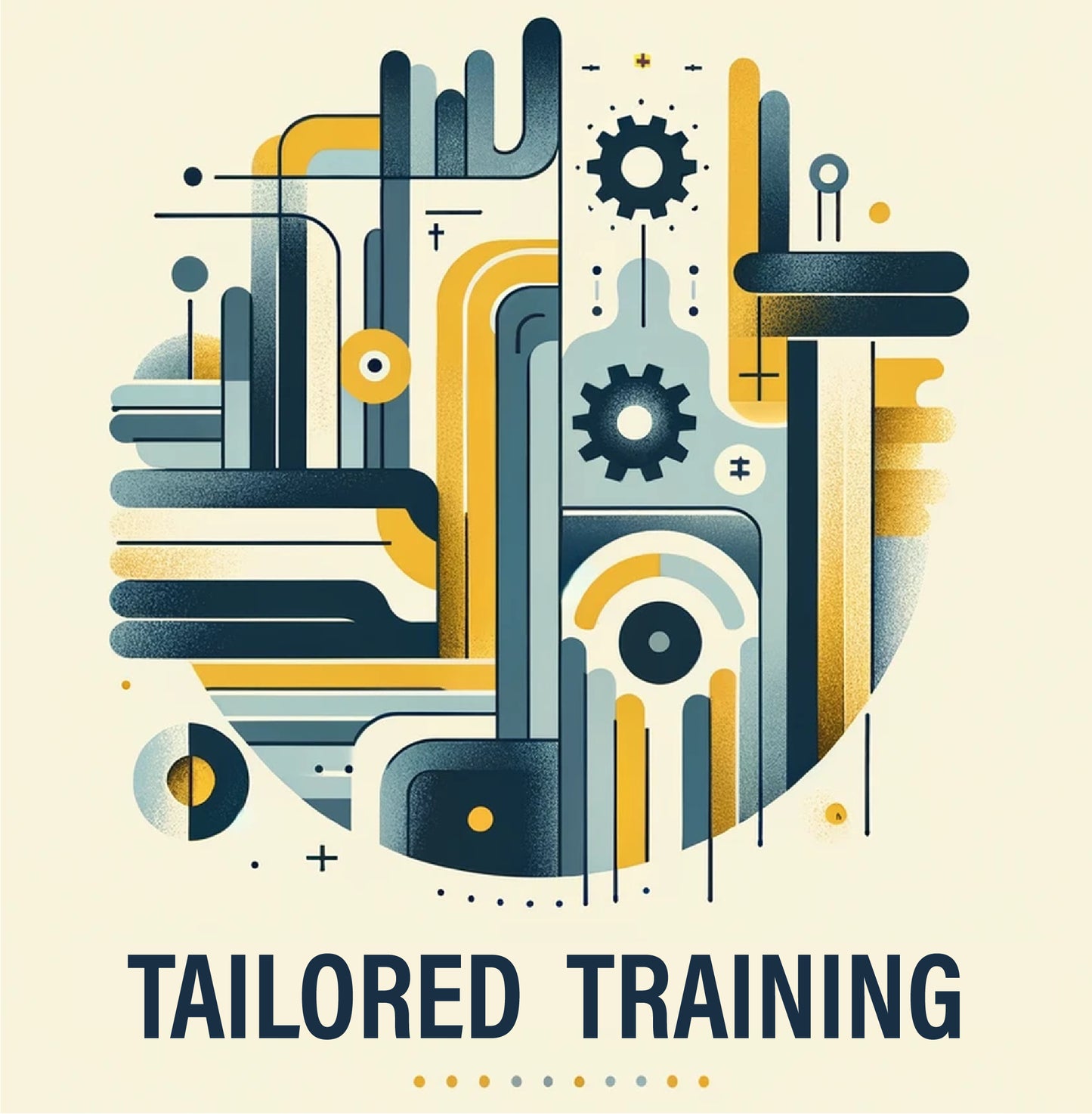 Tailored Training